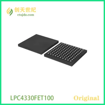 LPC4330FET100 Новый и оригинальный микроконтроллер IC 32-битный двухъядерный 204 МГц без ПЗУ