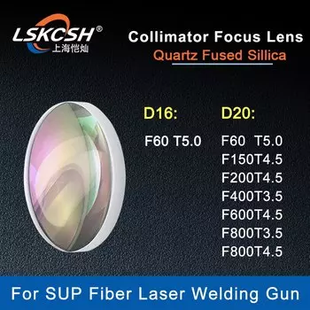 LSKCSH Волоконный лазер Коллимация объектива Фокусировка объектива D16 F60mm D20F150 Кварцевая плавленая силика для лазерной чистящей головки SUP20S / 21S / 21C / 21T