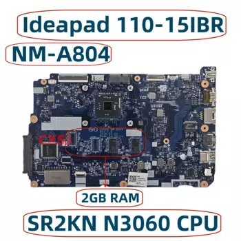 Материнская плата 5B20L77440 5B20L77438 CG520 для ноутбука Lenovo Ideapad 110-15IBR с процессором SR2KN N3060, материнская плата 2G RAM