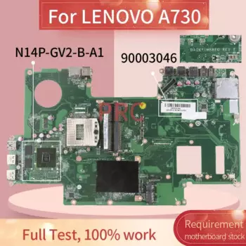 Материнская плата 90003046 для ноутбука LENOVO A730, DA0WY1MB8E0 N14P-GV2-B-A1 SR13J DDR3