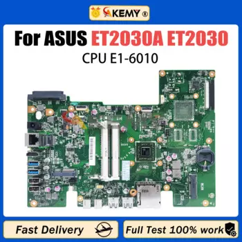 Материнская плата AKEMY ET2030A Материнская плата ASUS ET2030 ET2030A с процессором E1-6010 протестирована на 100% хорошо работает