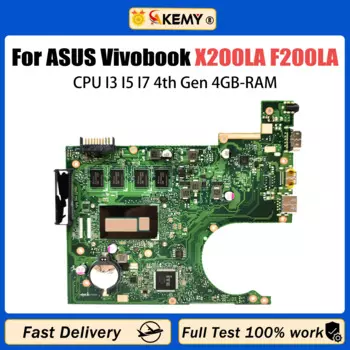 Материнская плата AKEMY X200LA Материнская плата ASUS Vivobook F F200LA X200L F200L для ноутбука, Процессор I3 I5 I7 4-го поколения 4GB-RAM LVDS или EDP