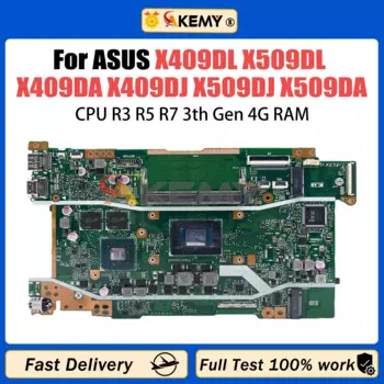 Материнская плата AKEMY X409DL для ноутбука ASUS X509DL X409DA X409DJ X509DJ X509DA, материнская плата с R3 R5 R7, 3й процессор, 4G-RAM
