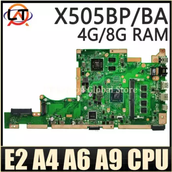 Материнская плата ASUS Vivobook X505BP X505BA A505B F505B K505B V505B S505B материнская плата для ноутбука E2 A4 A6 A9 AMD CPU 4 ГБ/8 ГБ-ОЗУ