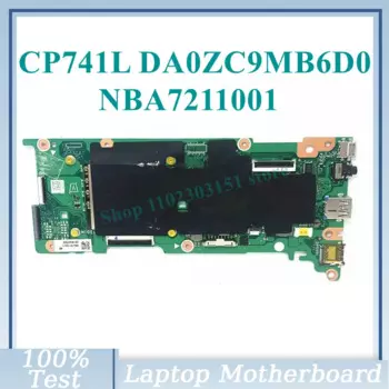Материнская плата DA0ZC9MB6D0 NBA7211001 для ноутбука Acer Chromebook CP741L CP741LT, материнская плата для ноутбука 100%, полностью протестирована, работает хорошо