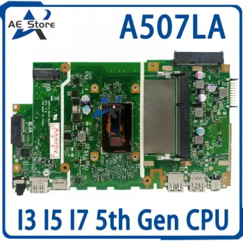 Материнская плата для ноутбука A507LA Материнская плата ASUS X507L R507LA F507LA X507LA A507L R507L F507L I3 I5 I7 5-го поколения
