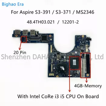Материнская плата для ноутбука Acer Aspire S3-391 MS2346 с процессором i3 i5, 4GB-RAM, UMA, 48,4th03. 021 12201-2 NB.M1011.003
