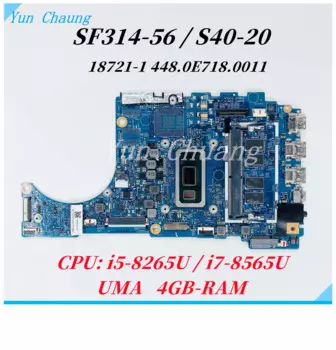 Материнская плата для ноутбука Acer Swift SF314-56 18721-1 17863-1, материнская плата с процессором i3 i5 i7 UMA 4 Гб ОЗУ