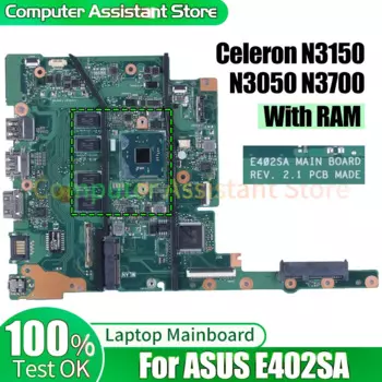 Материнская плата для ноутбука ASUS E402SA REV.2.1 SR29H N3050 Celeron N3150 SR29E N3700 RAM 4G 100% протестированная материнская плата для ноутбука
