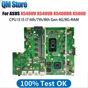 Материнская плата для ноутбука ASUS X540UV X540UB X540UBR X500U X543U R540U P540U F540U A540U K540U CPU I3 I5 I7 6-го 7-го поколения 4G 8G