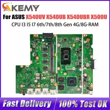 Материнская плата для ноутбука ASUS X540UV X540UB X540UBR X500U X543U R540U P540U F540U A540U K540U Процессор I3 I5 I7 6-7, 1/8-го поколения 4G/8G
