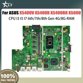 Материнская плата для ноутбука ASUS X540UV X540UB X540UBR X500U X543U R540U P540U F540U A540U K540U Процессор I3 I5 I7 6-го 7-го 8-го поколения 4G 8G