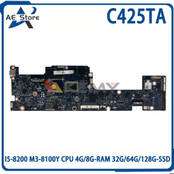 Материнская плата для ноутбука C425TA Материнская плата ASUS Chromebook C425 C425TA 4415Y I5-8200 M3-8100Y CPU 4G/8G-RAM 32G/64G/128G-SSD