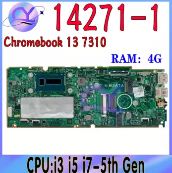 Материнская плата для ноутбука DELL Chromebook 13 14271 дюйма, 7310 дюйма, 100% дюйма