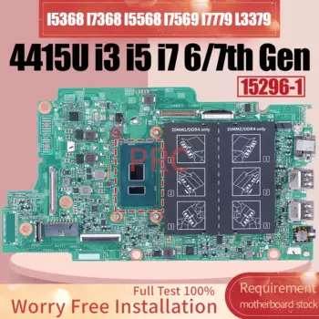 Материнская плата для ноутбука DELL I5368 I7368 I5568 I7569 I7779 L3 15296-1 4415U i3 i5 i7 6-го поколения 0PJDNR 0W4VKP
