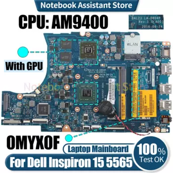 Материнская плата для ноутбука Dell Inspiron 15, 5565, 5765, 5000, 216, фотосессия 0MYX0F, YX0F, A9, AM9400, 0890010-, протестированная материнская плата для ноутбука