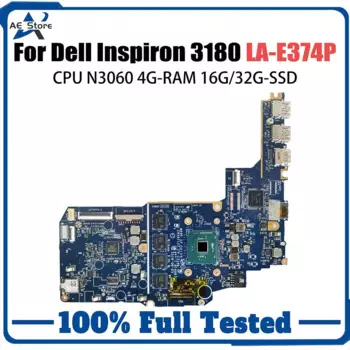 Материнская плата для ноутбука Dell Inspiron 3180 LA-E374P CN-0JMNGV, материнская плата для ноутбука с процессором N3060, 4G-RAM 16G 32G-SSD