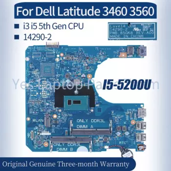 Материнская плата для ноутбука Dell Latitude 3460 3560, материнская плата 14290-2 0P9H40 04KVKC 0D0PG7 0CXYD3 01CGV1 02F1 i3 i5 5-го поколения