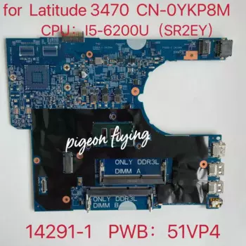 Материнская плата для ноутбука DELL Latitude 3470 14291-1, материнская плата CN-0YKP8M 0YKP8M с SR2EY I5-6200U DDR3 100%, хорошо работает