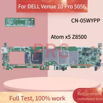 Материнская плата для ноутбука DELL Venue 10 Pro 5056 CN-05WYPP 14H26-1 SR27N Atom x5 Z8500 128 ГБ DDR3, материнская плата для ноутбука