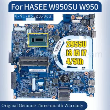 Материнская плата для ноутбука HASEE W950SU W950, 6-71-W5S20-D03