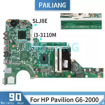 Материнская плата для ноутбука HP Pavilion G6-2000 i3-3110M DAR33HMB6A1 SLJ8E DDR3, протестирована нормально
