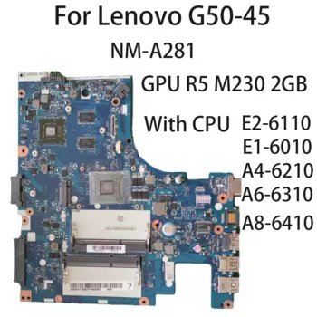 Материнская плата для ноутбука Lenovo G50-45 AMD ACLU5 ACLU6 NM-A281 с центральным процессором E2-6110 A6-6310 GPU R5 M230 2G 5B20H55102
