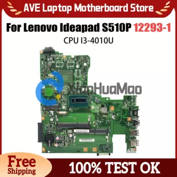 Материнская плата для ноутбука Lenovo S510P с процессором I3-4010U 12293-1 48.4L106.011, материнская плата полностью протестирована, 15 дюймов