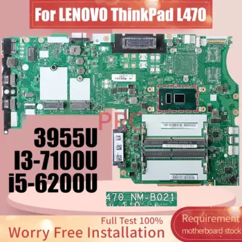 Материнская плата для ноутбука LENOVO ThinkPad L470, 3955U, NM-B021 01YR983 01HY121, материнская плата для ноутбука