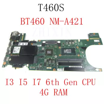 Материнская плата для ноутбука Lenovo Thinkpad T460S с i3 i5 i7 cpu.8G RMA BT460