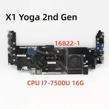 Материнская плата для ноутбука Lenovo ThinkPad X1 Yoga 2-го поколения, 16822-1, 16 ГБ, FRU 01AY900 01AY902 5B20V13726