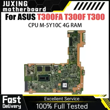 Материнская плата для ноутбука Материнская плата ASUS T300FA T300F T300, системная плата для ноутбука с диагональю 100% дюйма, 4GB-RAM, SSD, 64 ГБ, тест ОК