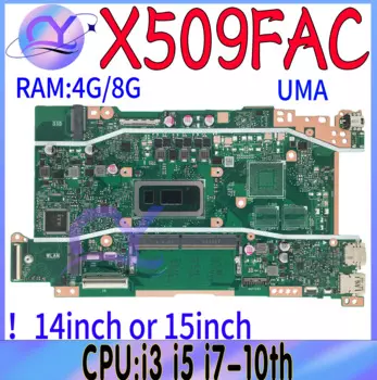 Материнская плата для ноутбука X509FAC Материнская плата ASUS VivoBook15 X509FA X409FAC X415FAC X515FAC с i3-10110U i5-10210U 4G/8G