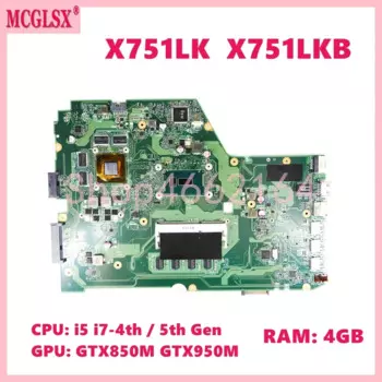 Материнская плата для ноутбука X751LK с i5 i7-4th 5th Gen 4G-RAM GTX850M/950M-V2G Материнская плата Asus X751L X751LK X751LX X751LKB