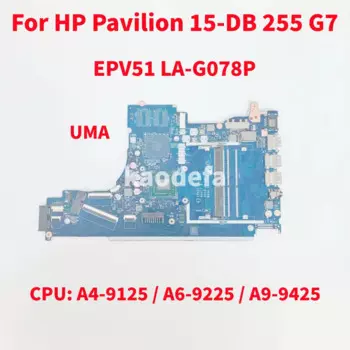 Материнская плата EPV51 для ноутбука HP Pavilion 15-DB 15T-DB 255 G7, центральный процессор: искусственная кожа, DDR4 100%, тест ОК