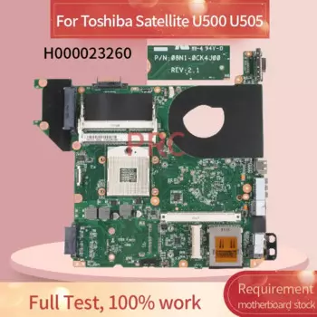 Материнская плата H000023260 для ноутбука Toshiba Satellite U500 U505, материнская плата для ноутбука 08N1-0CK4J00 HM55 DDR3