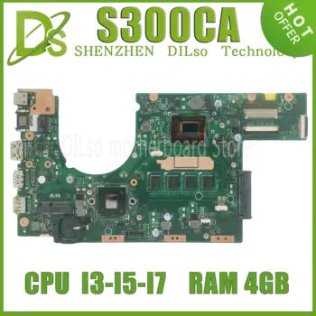 Материнская плата KEFU S300CA для ASUS S300CA S300C S300, материнская плата для ноутбука протестирована, 100% работает с I3-3217U I5-3517U I7-3537U, процессор 4 ГБ