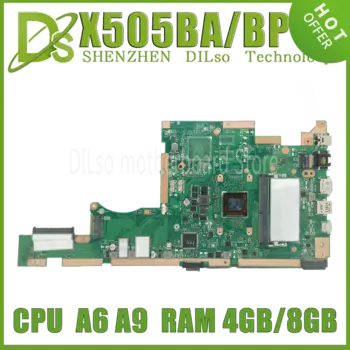Материнская плата KEFU X505BP для ноутбука X505BP K505B X505BA A580B X505BAB, материнская плата для ноутбука 100%, протестированная с процессором A4 A6 A9 8 ГБ/4 ГБ ОЗУ UMA DIS