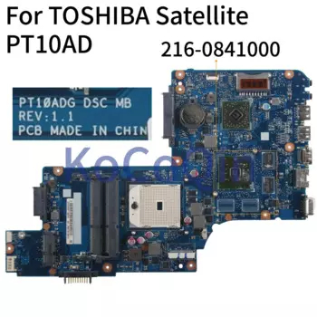 Материнская плата KoCoQin для ноутбука TOSHIBA Satellite PT10AD, материнская плата PT10ADG 216-0841000