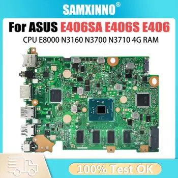 Материнская плата компьютера для ASUS VivoBook E406SAS E406SA E406S, материнская плата для ноутбука N3000 N3060 N3710 N3700, процессор 4 ГБ ОЗУ 32 ГБ 64 ГБ 128 ГБ SSD