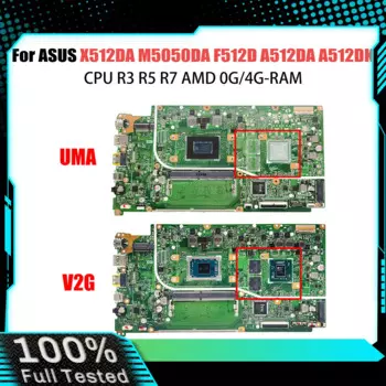 Материнская плата компьютера для ASUS Vivobook X512DK M5050DA F512D A512DA S512DA A512DK X512DA Материнская плата для ноутбука R3 R5 R7 0 ГБ 4 ГБ ОЗУ