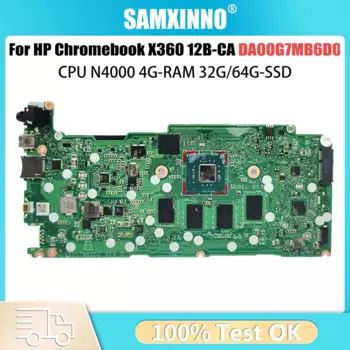 Материнская плата компьютера для HP Chromebook X360 12B-CA TPN-Q228 L70808-001 DA00G7MB6D0, материнская плата для ноутбука, процессор N4000 4G-RAM 32G 64G-SSD