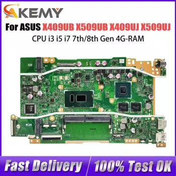 Материнская плата X409UB для ASUS X509UB X409UJ X509UJ A409U A509U F409U F509U, материнская плата для ноутбука, процессор i3 i5 i7 7-го/8-го поколения 4G-RAM