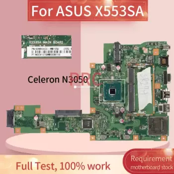 Материнская плата X553SA для ноутбуков ASUS X553SA, X553S, X553SA, F553S, A553S, Celeron N3050, N3060, материнская плата для ноутбука REV: 2,0, DDR3