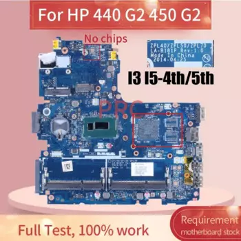 Материнская плата ZPL40/ZPL50/ZPL70 для ноутбука HP Probook 440 450 G2 UMA I3 I5 4th/5th CPU 799552-601, протестированная Материнская плата ноутбука