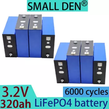 Новая аккумуляторная батарея LiFePO4 3,2 В, 320 Ач, 6000 циклов, подходит для систем солнечной энергии DIY 12 В 24 В 48 В для транспортных средств и домов