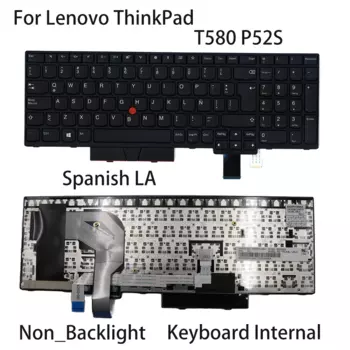 Новая клавиатура для ноутбука Lenovo ThinkPad T580 P52S, внутренняя испанская LA без подсветки FRU: 01HX182 01HX142