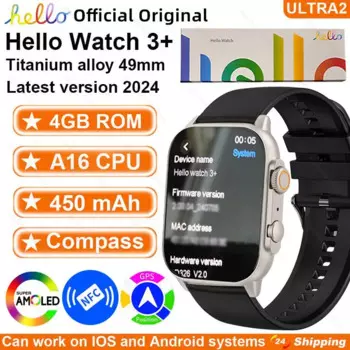 Новинка 2024, оригинальные Смарт-часы Hello Watch 3 Plus, 49 мм, AMOLED, 4G ROM, телефон с компасом, часы, Bluetooth, звонки, спортивные Смарт-часы для мужчин и женщин