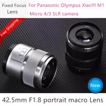 Новый фиксированный объектив 42,5 мм F1.8 для XiaoYI M1, Panasonic GF6, GF7, GF8, GF9, GF10, GX85, G85, Olympus E-PL9, E-M5Mark II, E-M10 Mark II