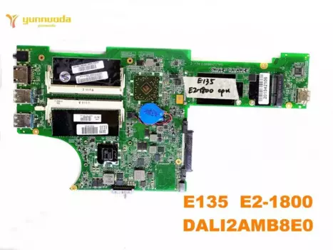 Оригинальный Для Lenovo E135 материнская плата E135 E2-1800 DALI2AMB8E0 испытанное хорошее Бесплатная доставка